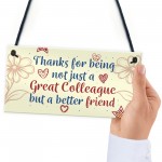 Work Colleague Friendship Friend Hanging Wall Plaque Office Sign