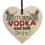 Vodka Novelty Funny Wood Sign Alcohol Bar Friendship Gift Plaque