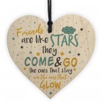 Friendship Gifts Friends Are Like Stars Wood Heart Sign Keepsake