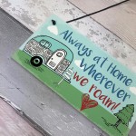 Caravan Plaque Novelty Camping Camper Holiday Sign Mum Nan Gift