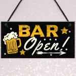 BAR OPEN Sign Beer Vodka Plaque Garden Shed Pub Man Cave Sign 