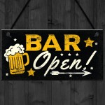 BAR OPEN Sign Beer Vodka Plaque Garden Shed Pub Man Cave Sign 