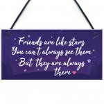Friendship Gift Friends Are Like Stars Hanging Plaque Birthday
