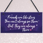 Friendship Gift Friends Are Like Stars Hanging Plaque Birthday