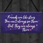 Friendship Gift Friends Are Like Stars Hanging Plaque Birthday