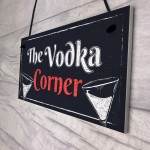 Vodka Corner Garden Shed Sign Kitchen Plaque Funny Alcohol Sign
