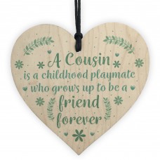 Cousin Friendship Gift Wooden Heart Plaque Keepsake Birthday
