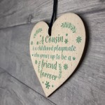 Cousin Friendship Gift Wooden Heart Plaque Keepsake Birthday