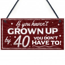 Novelty 40th Birthday Plaque Friendship Family Fuuny Gift Mum 