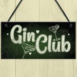 Gin Club Gin Tonic Sign Garden Shed Home Bar Pub Kitchen Plaque 