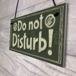 Please Do Not Disturb Therapist Hotel Man Cave Privacy Plaque 