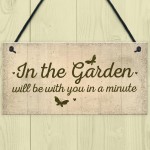 In The Garden Novelty Door Plaque Summer House Sign Garden GIFT