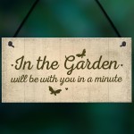 In The Garden Novelty Door Plaque Summer House Sign Garden GIFT