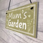 Mums Garden Novelty Plaque Summer House Sign Garden Shed Sign