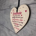 My Soulmate I Love You Wood Heart Plaque Anniversary Gifts