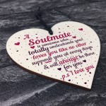 My Soulmate I Love You Wood Heart Plaque Anniversary Gifts