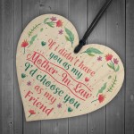 Mother In Law Friendship Birthday Thank You Gift Wood Heart Sign