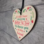 Mother In Law Friendship Birthday Thank You Gift Wood Heart Sign