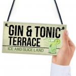 Gin And Tonic Funny Alcohol Gift Man Cave Home Bar Plaque Sign