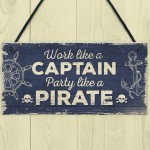 Funny Nautical Sign Captain Pirate Bar Pub Man Cave Plaque Gift