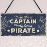 Funny Nautical Sign Captain Pirate Bar Pub Man Cave Plaque Gift