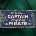 Funny Nautical Sign Captain Pirate Bar Pub Man Cave Plaque Gift