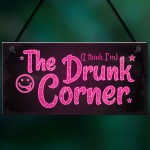 The Drunk Corner Shabby Chic Plaque Beer Vodka Home Bar Sign