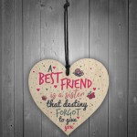 A Best FRIEND Sister Gifts Wood Heart Christmas Friendship Gift 