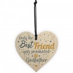 Godfather Friendship Best Friend Gift Christening Wooden Heart