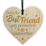 Godmother Gift Friendship Best Friend Christening Wood Heart
