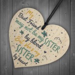 Sister By Heart Best FRIEND Gift Heart Christmas Friendship Gift