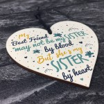 Sister By Heart Best FRIEND Gift Heart Christmas Friendship Gift