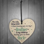 Best Uncle Gifts For Birthday Christmas Present Brother Plaque 