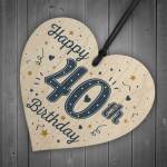 Happy 40th Birthday Handmade Wooden Heart Friendship Gift 