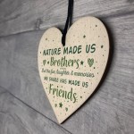 Brother Gift Friendship Wooden Heart Gifts For Brother Birthday