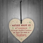 Cousins Sister Gifts Wooden Heart Plaque Family Friendship Gift