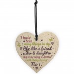 Mum Mother Sister Friendship Gift Wooden Heart Sign Chic Plaque