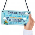 THANK YOU Gift For Nursery Teacher Hanging Sign Plaque Preschool