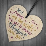 Best Friend Sister Friendship Gifts Wooden Heart Birthday Plaque