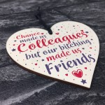 Colleague Work Leaving Gift Wood Heart Plaque Friendship Friend