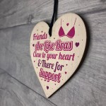 Funny Friendship Thank You Gift Wooden Heart Sign Best Friend