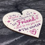 Friendship Gifts Quote Handmade Wooden Heart Best Friend Gift