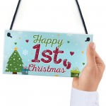 Happy 1st First Christmas Hanging Sign Tree Decoration Bauble 