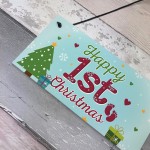 Happy 1st First Christmas Hanging Sign Tree Decoration Bauble 