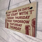 Novelty Alcohol Plaque Drinking Man Cave Sign Home Bar Pub Gifts