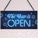 Novelty The Bar Is Open Plaque Home Bar Man Cave Alcohol Sign
