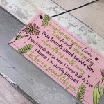 True Friend Friendship Quote Best Friend Hanging Plaque Birthday