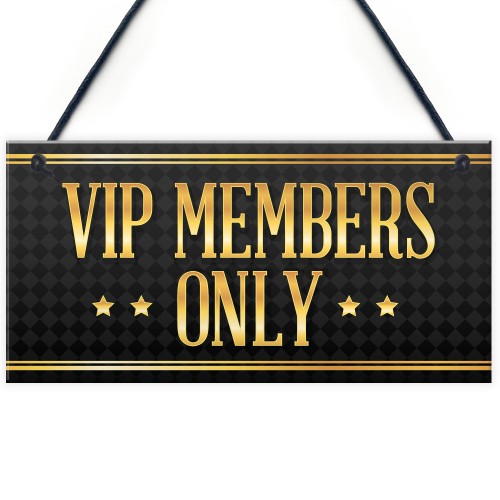 VIP MEMBERS Home Bar Sign Beer Garden Pub Man Cave Dad Gift