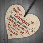 Fate Made Us Colleagues Wooden Heart Plaque Friendship Gift 