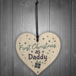 First 1st Christmas As Daddy Tree Decoration Bauble Wooden Heart